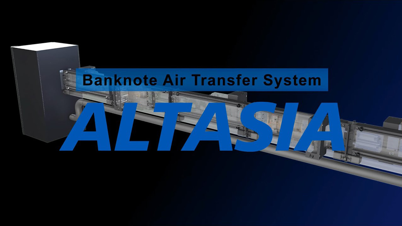 Banknote Air Transfer System "ALTASIA"