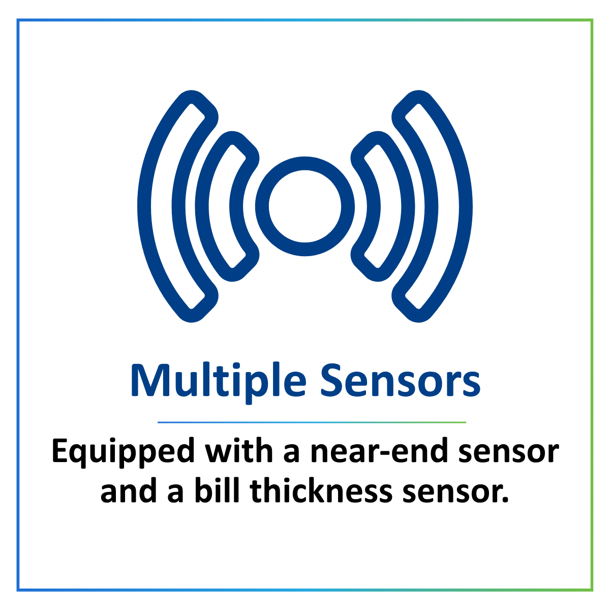 Multiple sensors for the JCM F56 Dispenser Unit, including a near-end sensor and a bill thickness sensor for reliable bill handling.